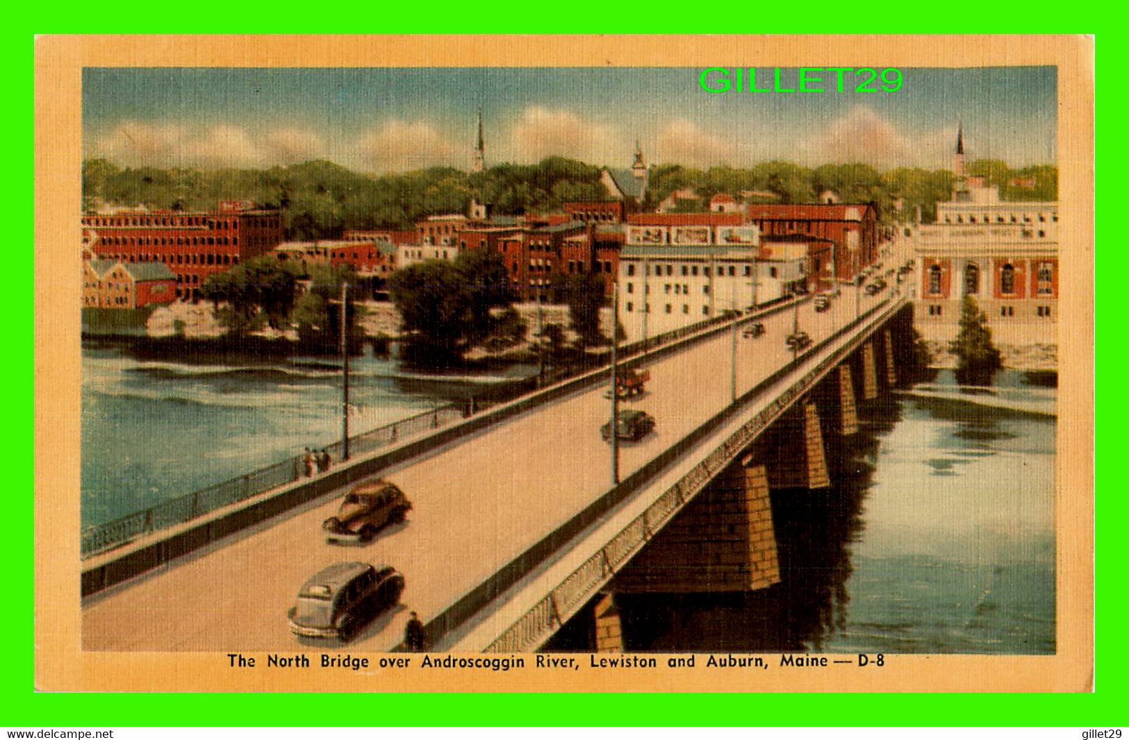 AUBURN, MAINE - THE NORTH BRIDGE OB=VER ANDROCOGGIN RIVER, LEWISTON AND AUBURN - THE DEXTER PRESS - - Auburn