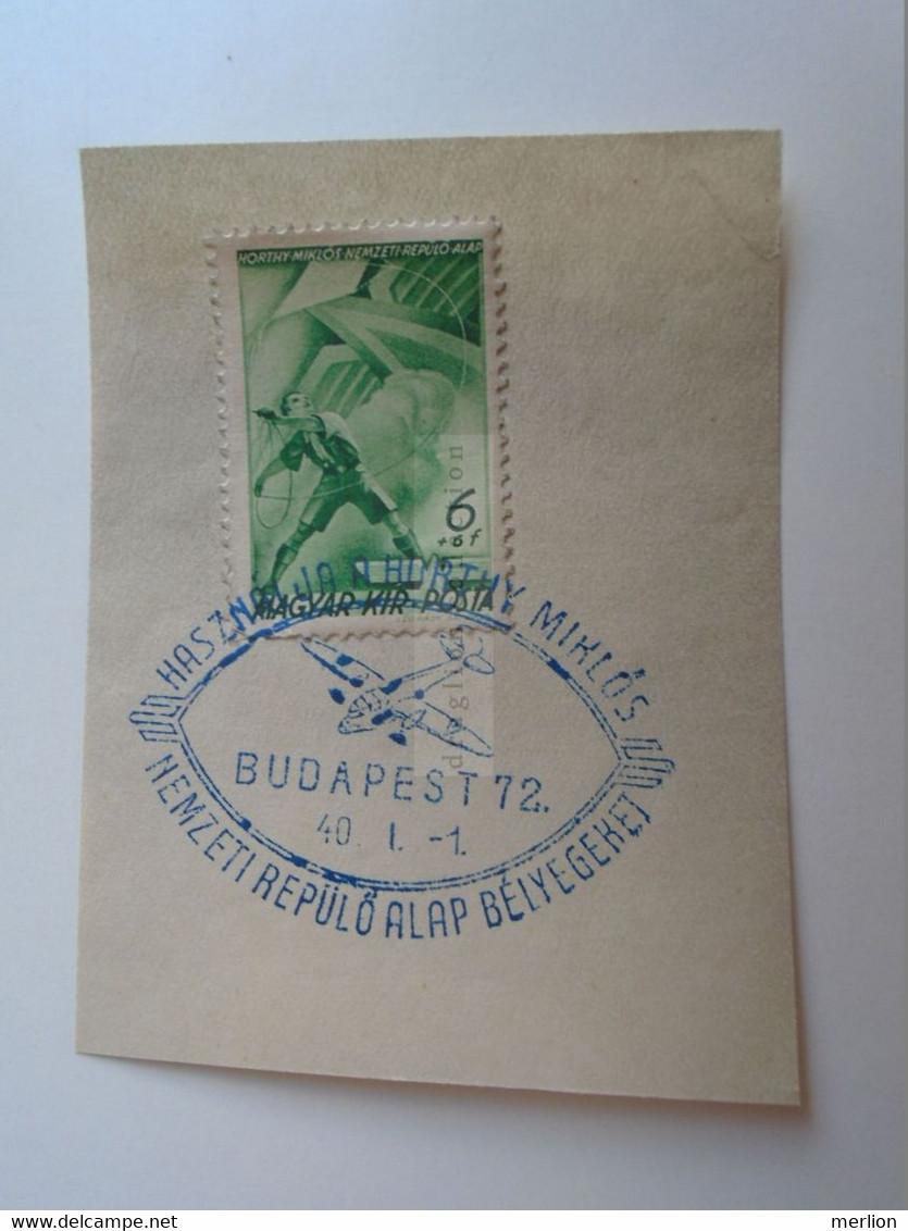 D189597  Hungary  Használja A Horthy Miklós Nemzeti Repülő Alap Bélyegeket 1940 Budapest -cerf Voland  Kite - Other & Unclassified