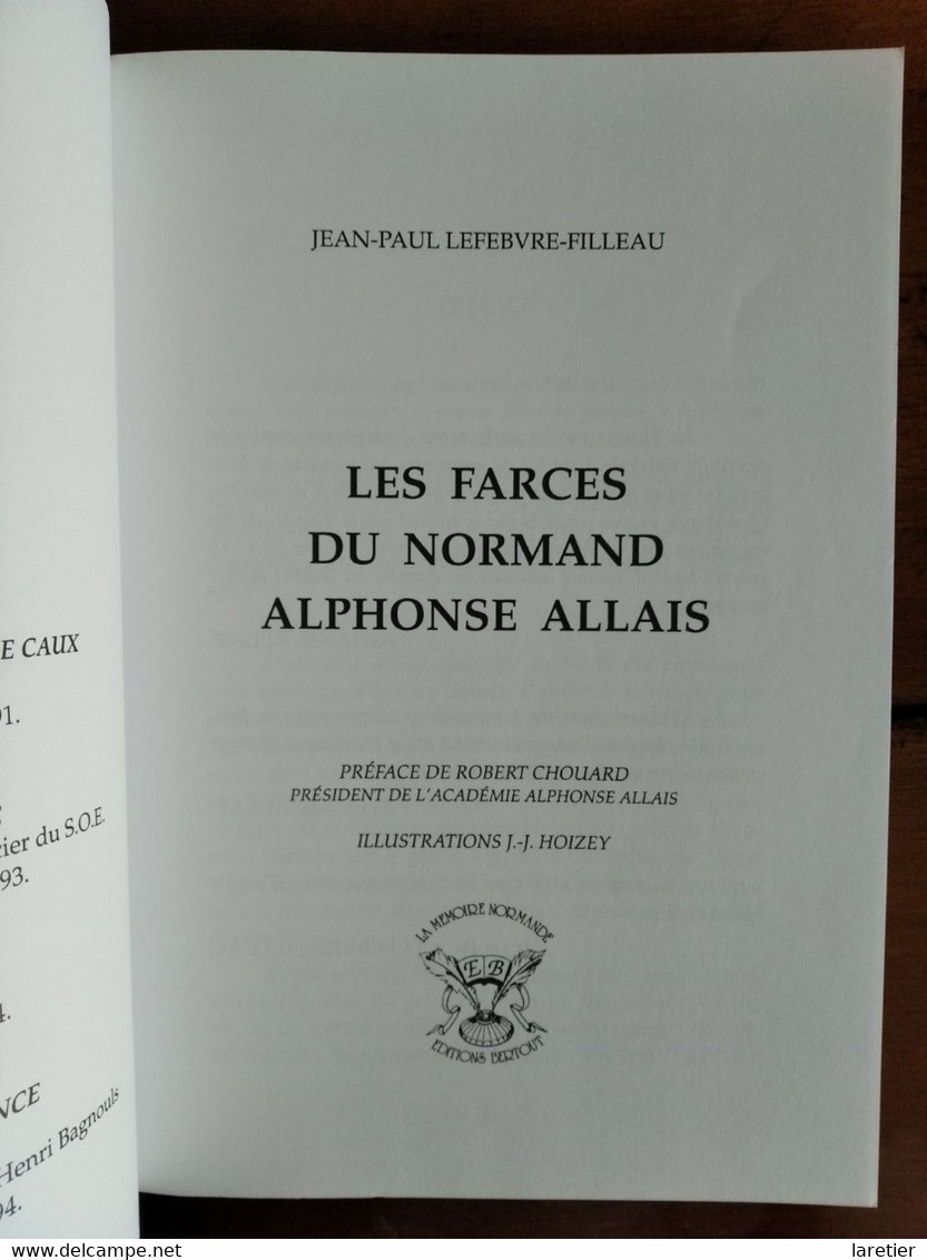 Les Farces Du Normand ALPHONSE ALLAIS Par Jean-Paul Lefebvre-Filleau - Honfleur (14) - Normandie - Normandie