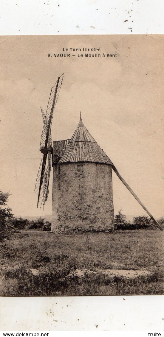 VAOUR LE MOULIN A VENT - Vaour