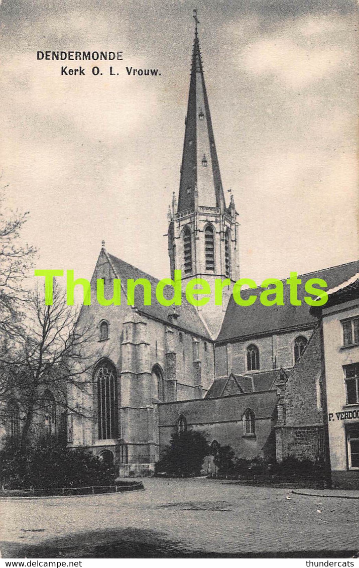 CPA DENDERMONDE KERK O L VROUW - Dendermonde