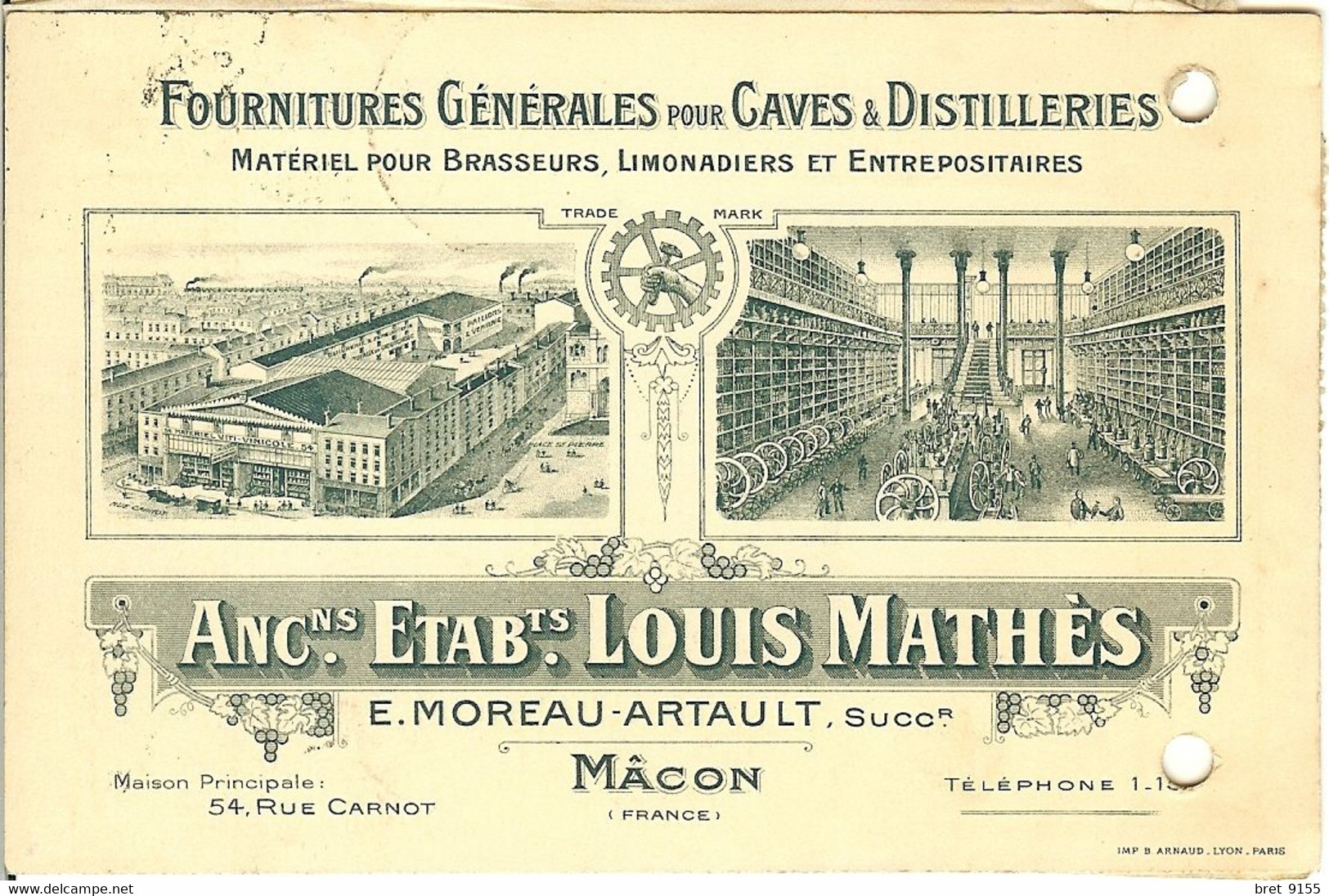 71 MACON ANC. ETAB.LOUIS MATHES MOREAU ARTAULT SUCC. FOURNITURES POUR CAVES DISTILLERIES COMMANDE A BLOT GALLAND TOURNUS - Macon