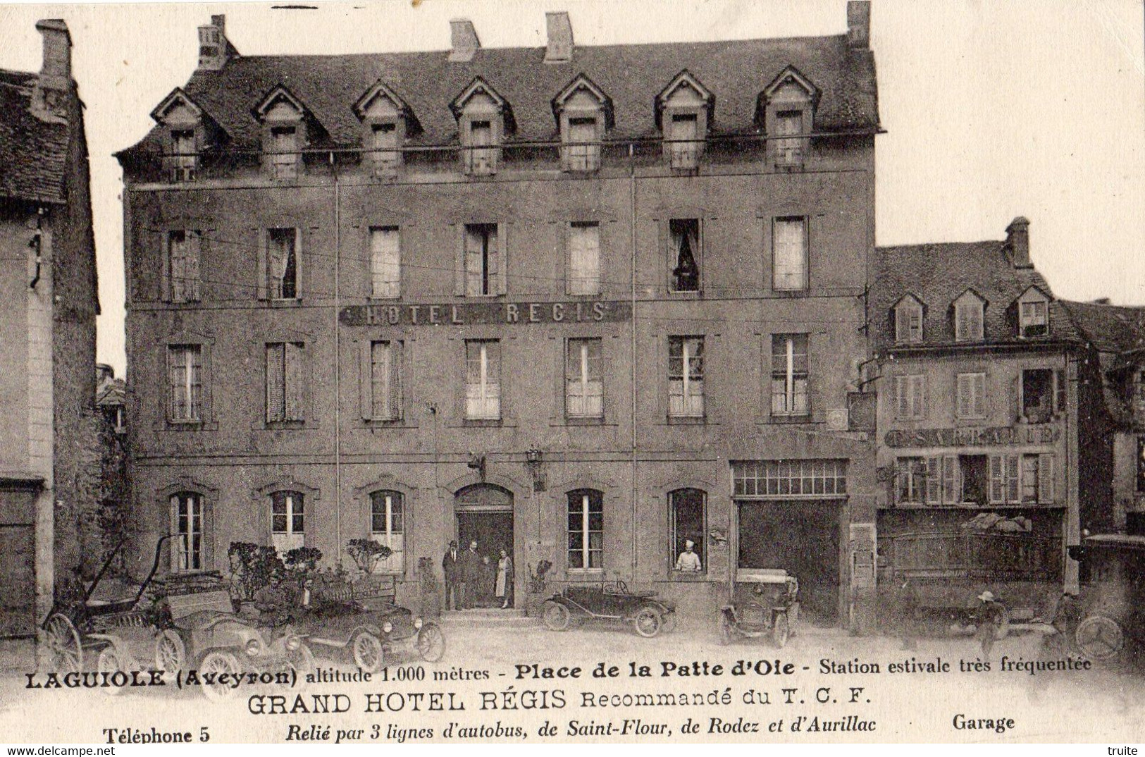 LAGUIOLE PLACE DE LA PATTE D'OIE GRAND HOTEL REGIS - Laguiole