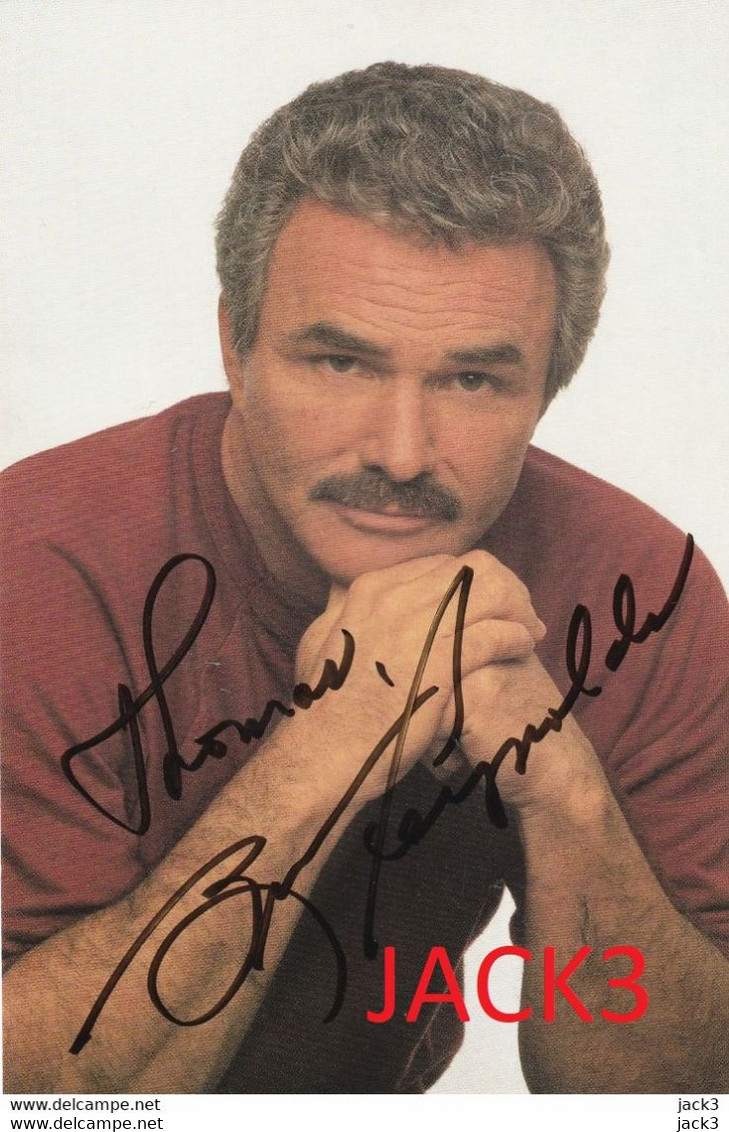 AUTOGRAFO - Burt Reynolds.  AUTOGRAFO ORIGINALE - Autographs