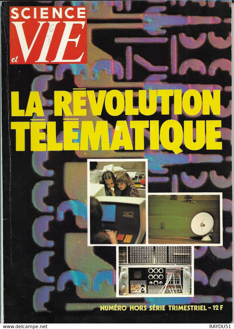 SCIENCE ET VIE - LA REVOLUTION TELEMATIQUE - N°128 HS - Informática