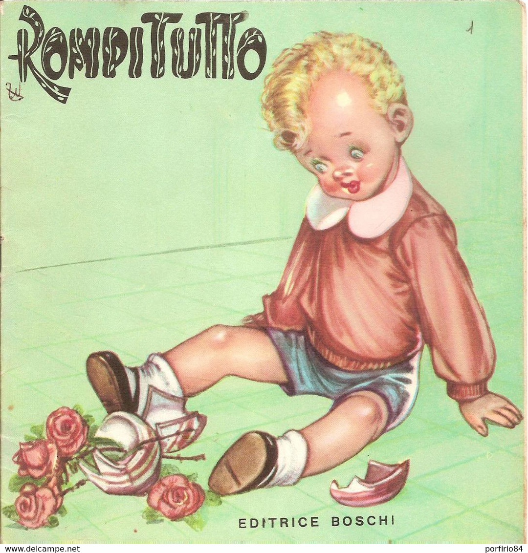 ROMPITUTTO - EDITRICE BOSCHI - COLLANA INFANZIA - Bambini E Ragazzi