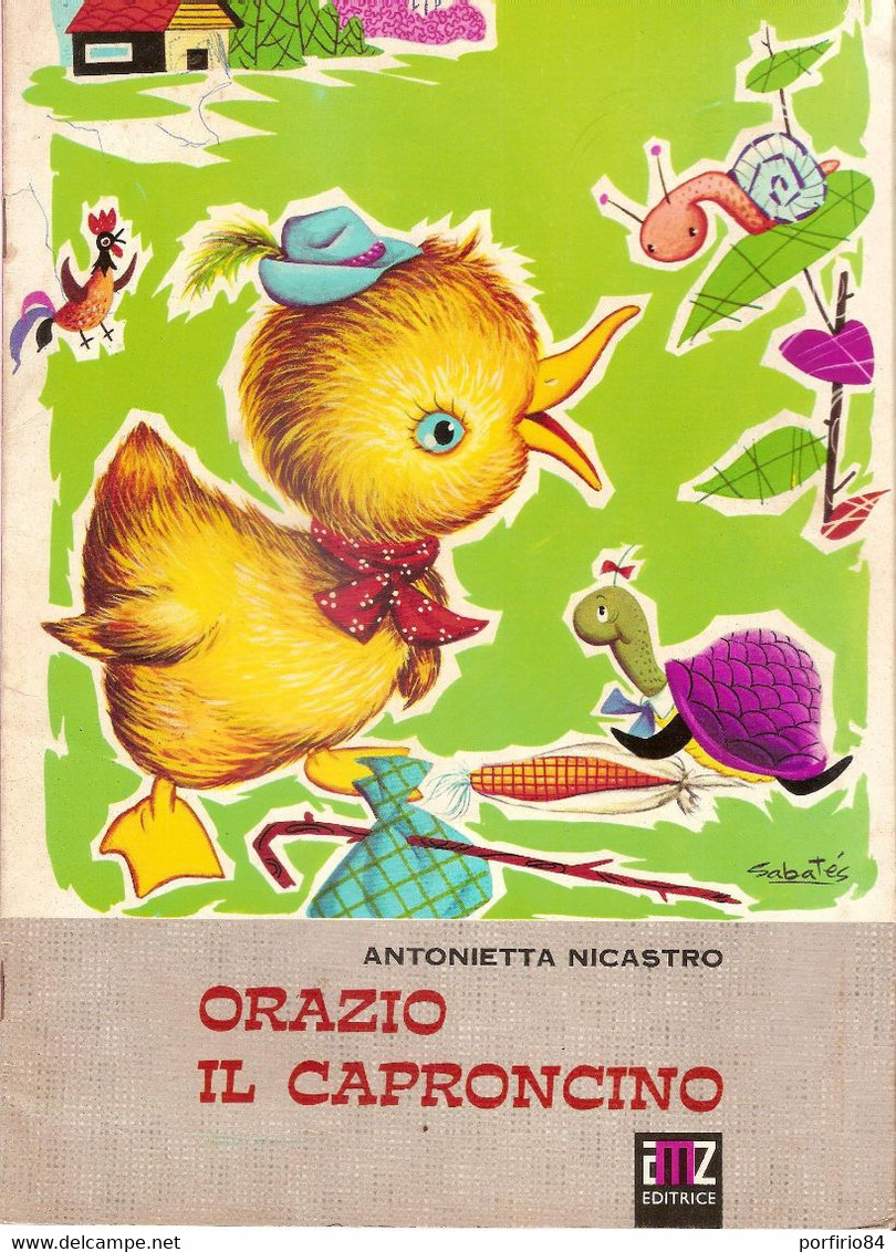 A. NICASTRO - ORAZIO IL CAPRONCINO - EDITRICE E.M.Z. ANNI 60/70 - Bambini E Ragazzi