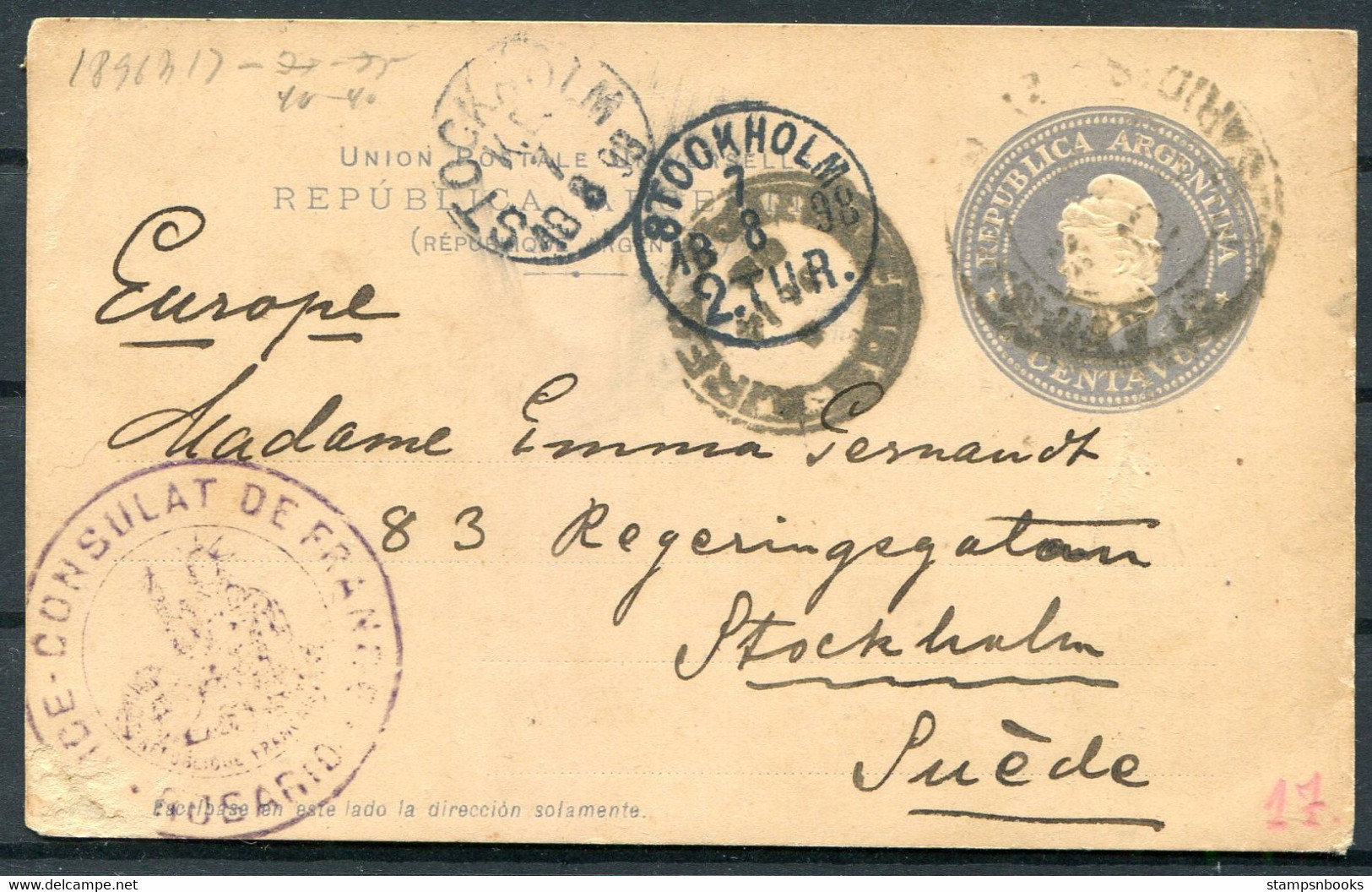 1898 Argentina Stationery Postcard "Consulat De France" Rosario - Stockholm Sweden - Brieven En Documenten