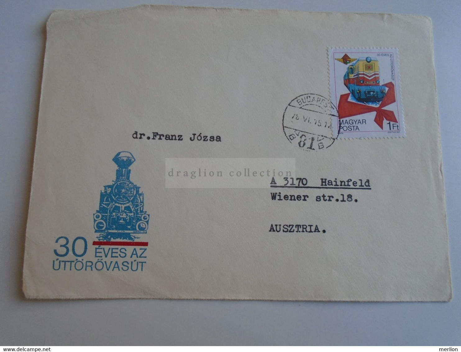 D189675  Hungary  Cover 1978   30 éves Az úttörővasút  -30 Years Anniversary Of Pioneer Railway   -train - Brieven En Documenten