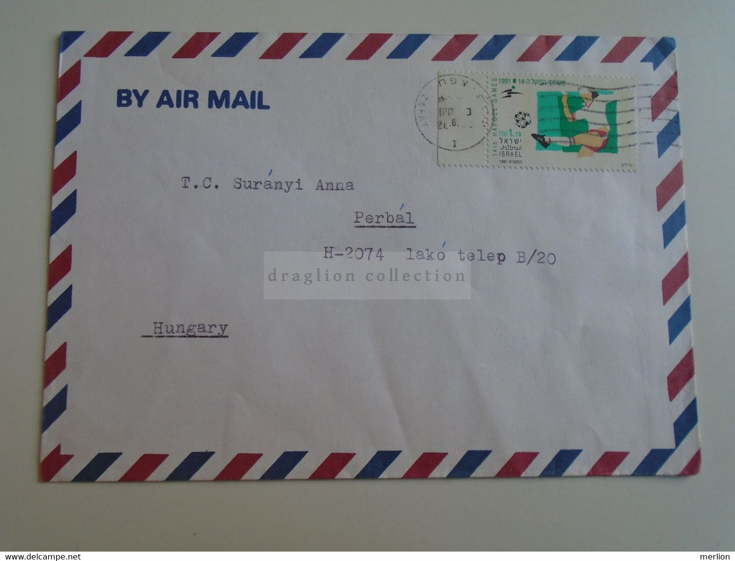 D189691   ISRAEL  Airmail Cover   1991  - Zefat    Sent To   Perbál, Hungary -soccer - Cartas & Documentos