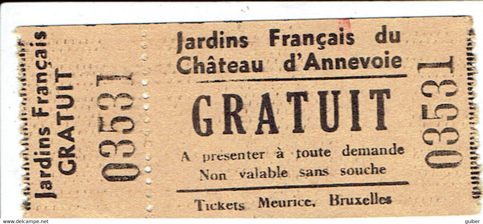 Ticket D'entrée Gratuit Jardins Francais Du Chateau D'annevoie - Eintrittskarten