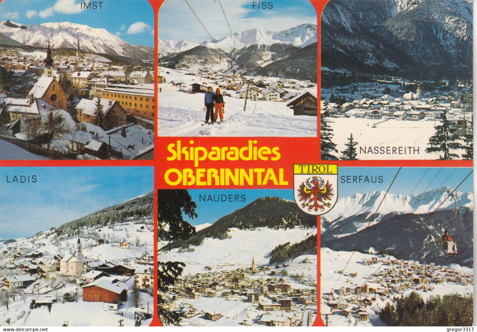 B585) Skiparadies Oberinntal NAUDERS IMST FISS NASSEREITH LADIS U. SERFAUS - Nauders