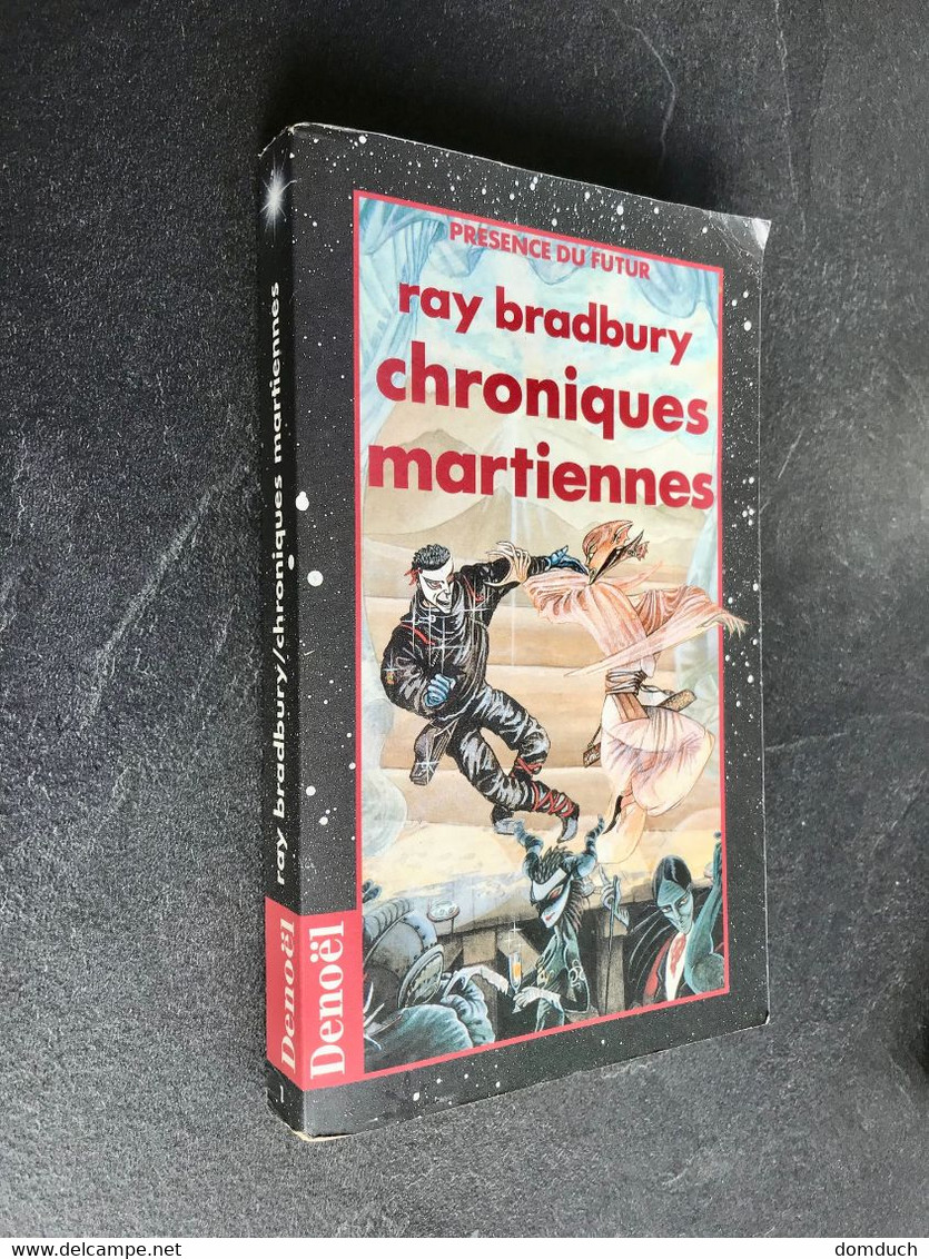 PRESENCE DU FUTUR N° 1  CHRONIQUES MARTIENNES  Ray BARDBURY 1993 - Denoël