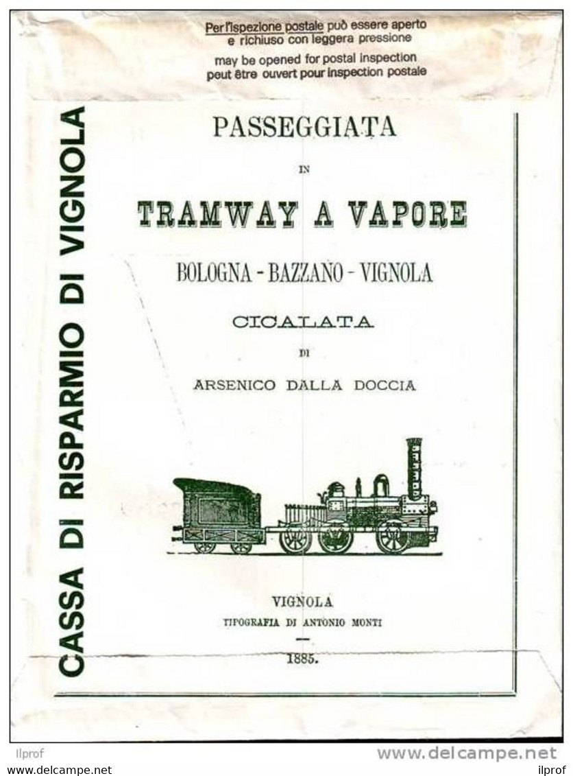 Busta Cassa Risp. Vignola, Tramway A Vapore 1885 Bologna-Bazzano-Vignola+  XVII Festa Ciliegio In Fiore  + - Supplies And Equipment