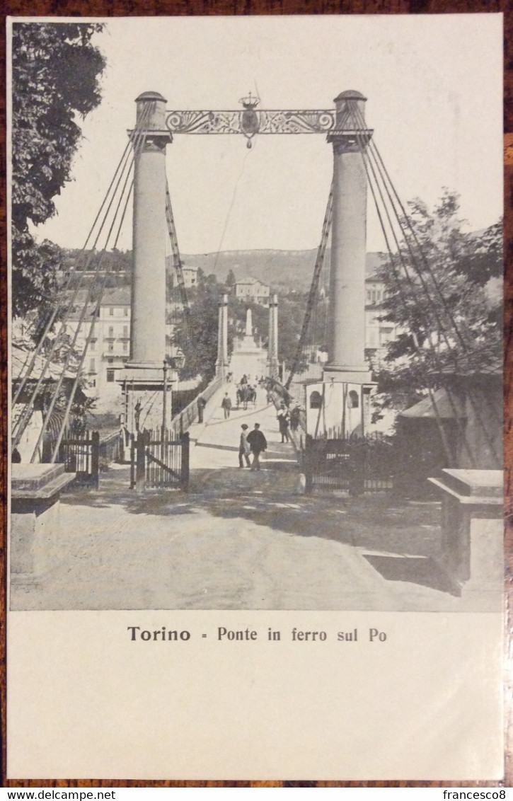 TORINO PONTE IN FERRO SUL PO - Fiume Po