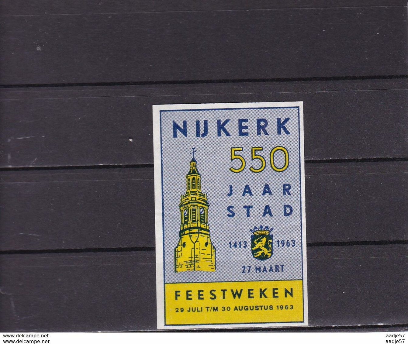 NEDERLAND Cinderella 1963 Nijkerk 550 Jaar Stad - Andere & Zonder Classificatie