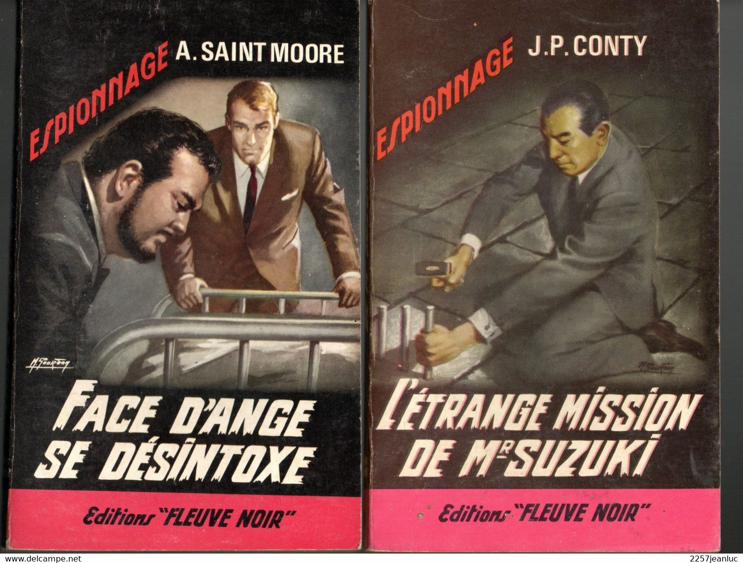 2 Romans Espionnage -  Editions Fleuve Noir  N: 561 Face D'Ange ...  Et N: 576 L'étrange Mission De Mr Suzuki De 1966 - Fleuve Noir