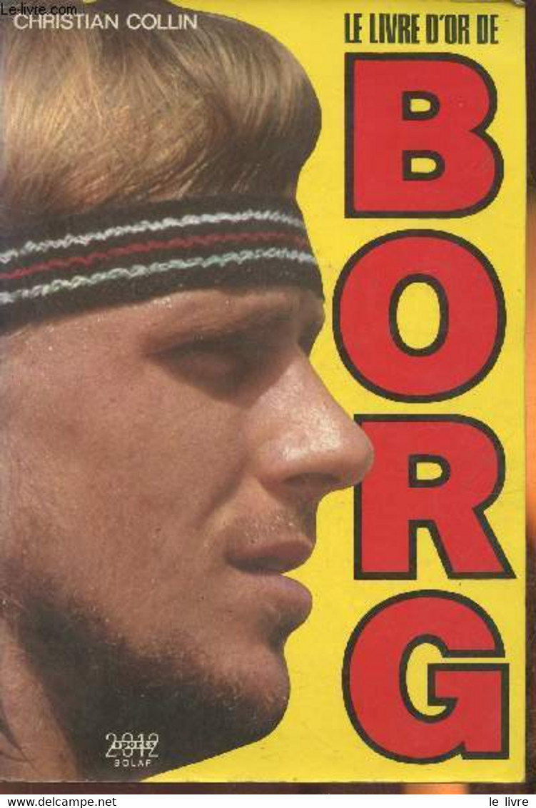 Le Livre D'or De Borg - Collin Christian - 1982 - Libros