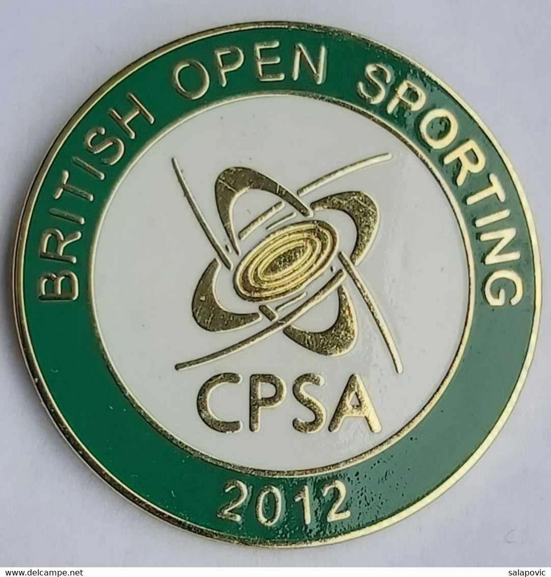 British Open Sporting (CPSA) Clay Pigeon Shooting Association 2012 Archery Shooting PINS BADGES A5/4 - Tir à L'Arc