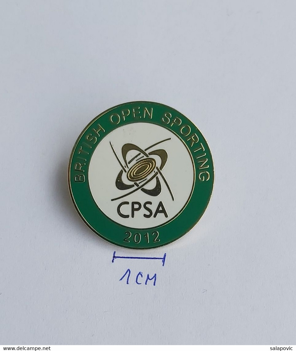 British Open Sporting (CPSA) Clay Pigeon Shooting Association 2012 Archery Shooting PINS BADGES A5/4 - Tir à L'Arc