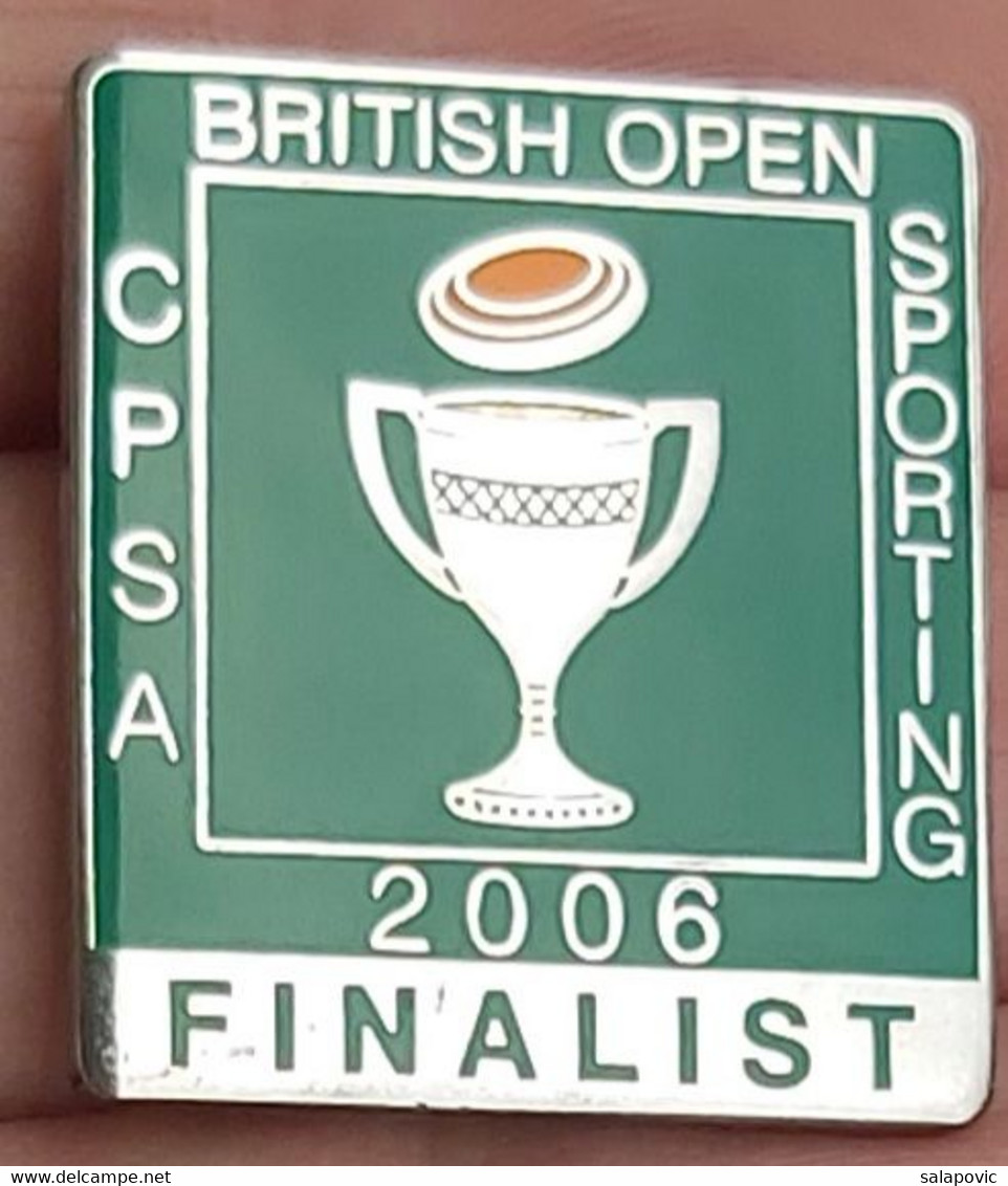 British Open Sporting (CPSA) Clay Pigeon Shooting Association Finalist 2006 Archery Shooting PINS BADGES A5/4 - Tir à L'Arc