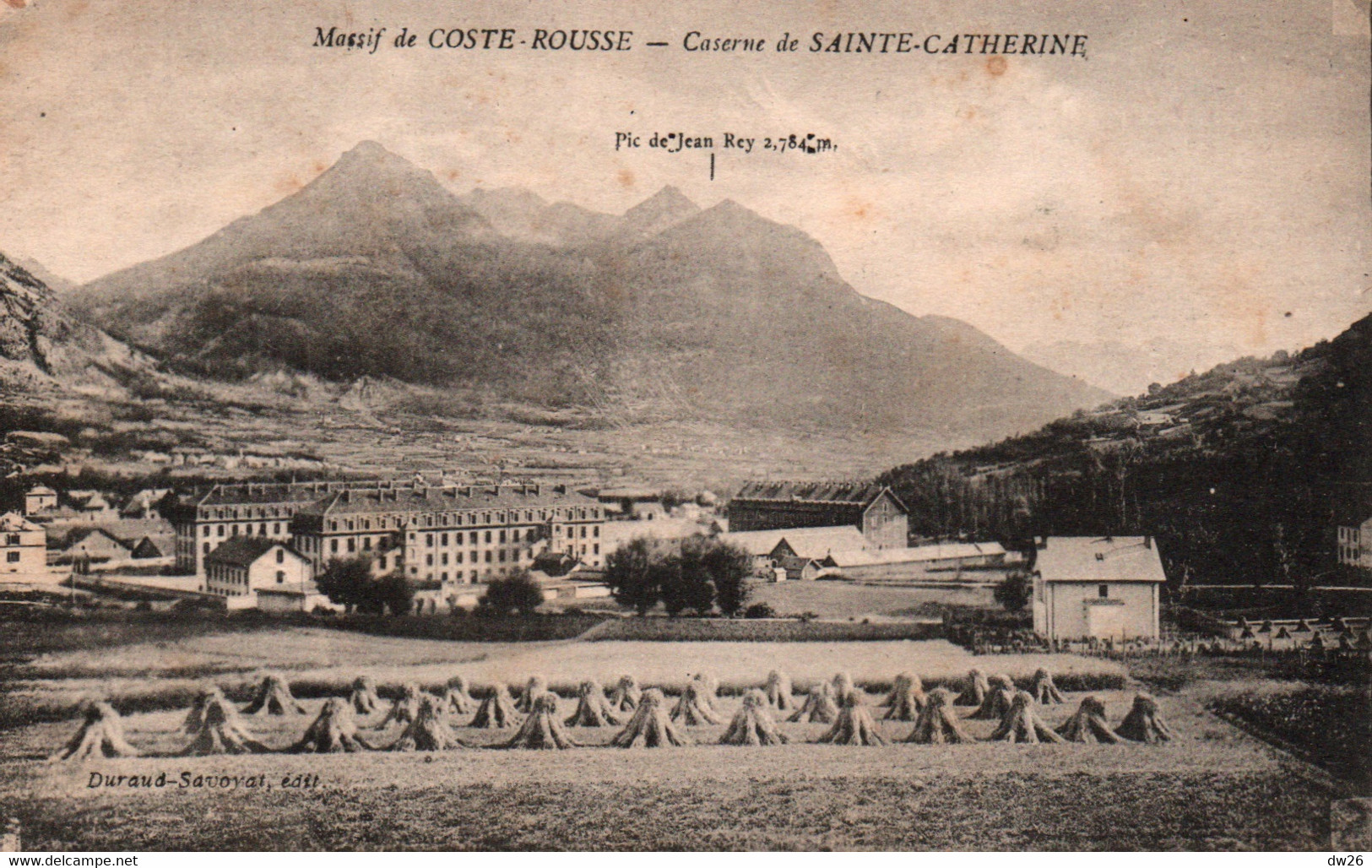 Massif De Coste-Rousse à Briançon - Caserne Ste Sainte-Catherine - Edition Durand-Savoyat - Casernes