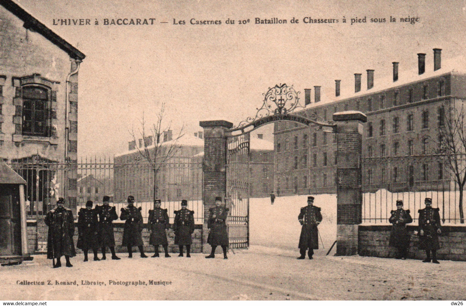 L'hiver à Baccarat: Les Casernes Du 20e Bataillon De Chasseurs à Pied Sous La Neige - Collection Z. Renard - Casernes