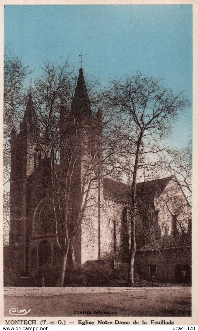 82 / MONTECH/ EGLISE NOTRE DAME DE LA FEUILLADE - Montech