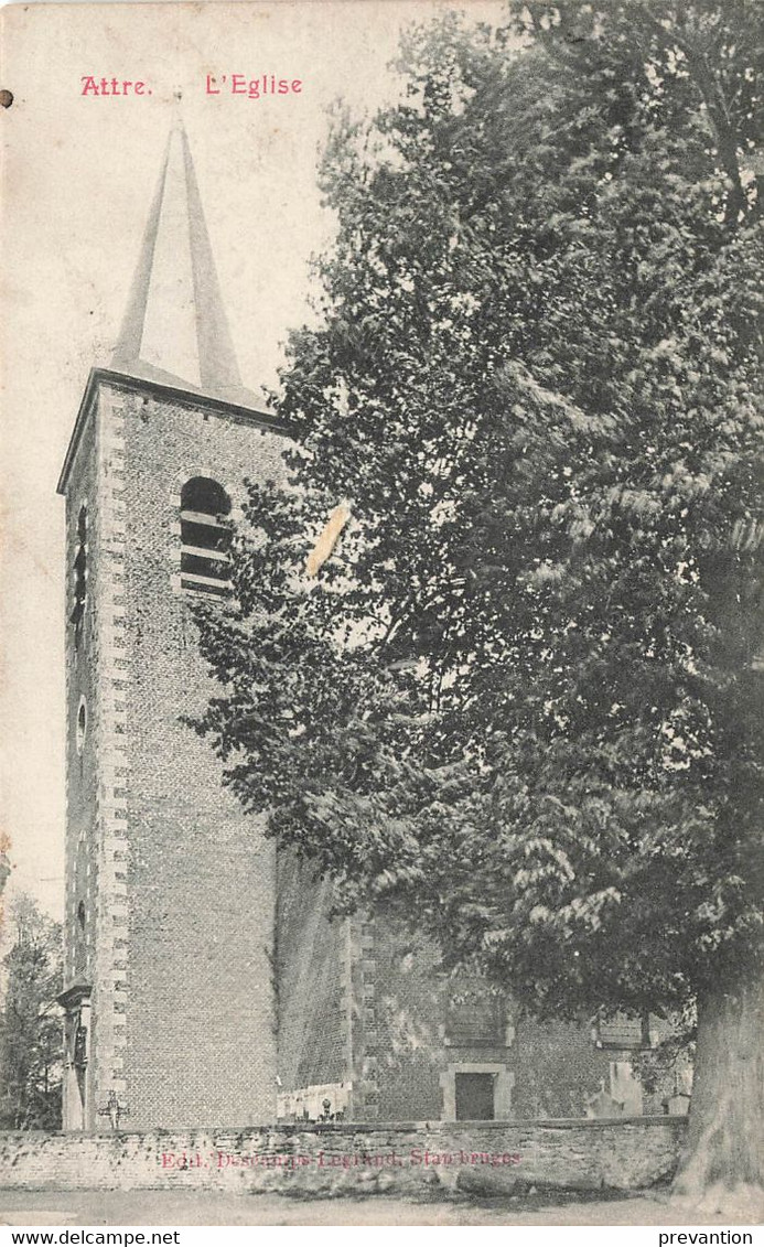 ATTRE - L'Eglise - Carte Circulé En 1911 - Brugelette