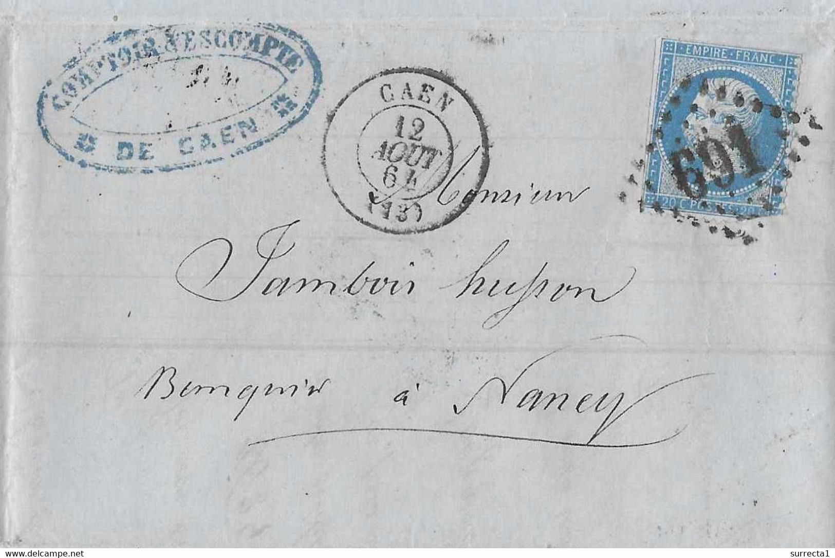 1864 / LAC Caen GC 691 / + 2 Ambulants / Exp Banque Comptoir D'Escompte / Pour Jambois Husson à Nancy - Other & Unclassified