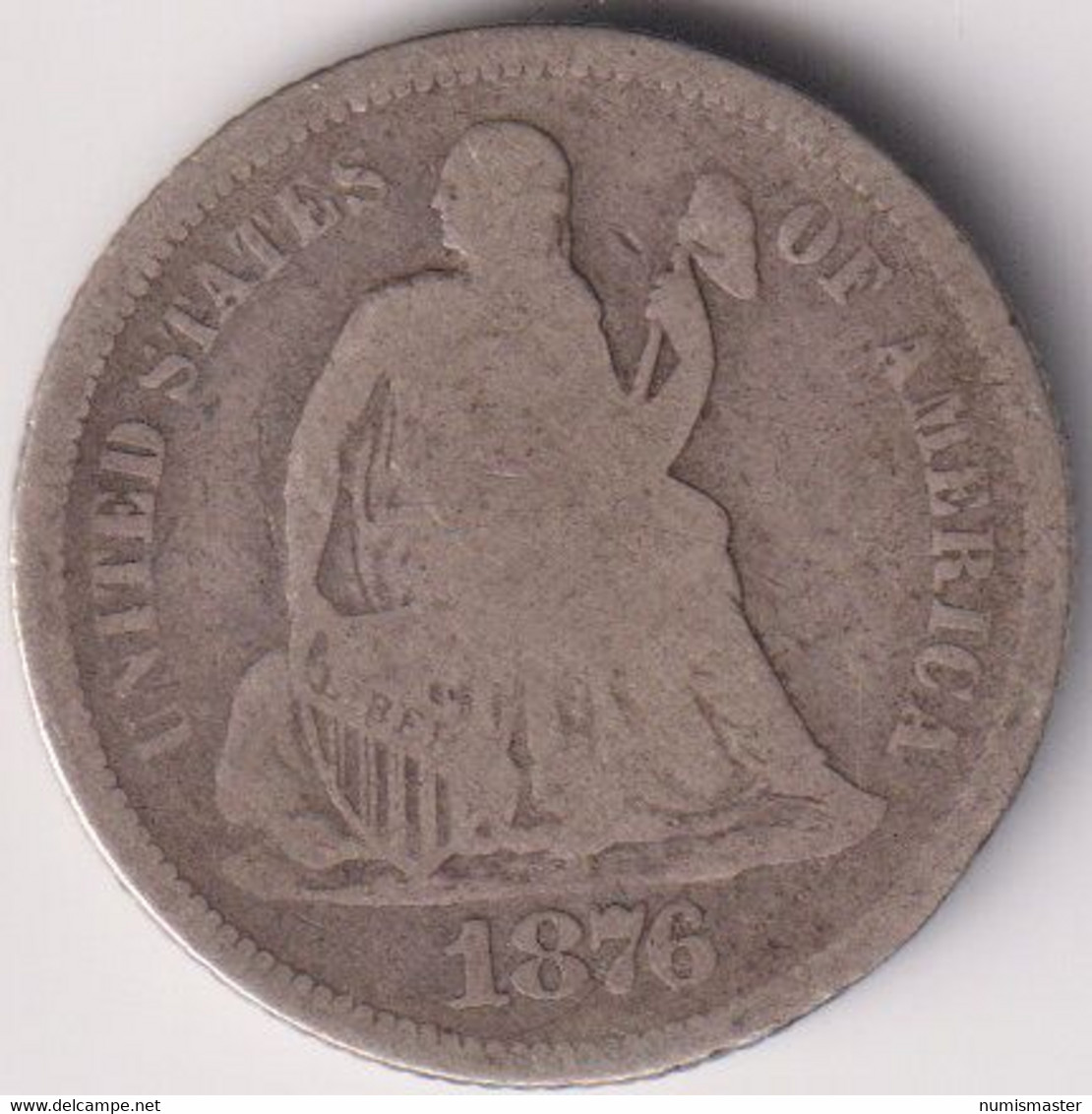 1876 S , SEATED LIBERTY DIME - 1837-1891: Seated Liberty (Liberté Assise)