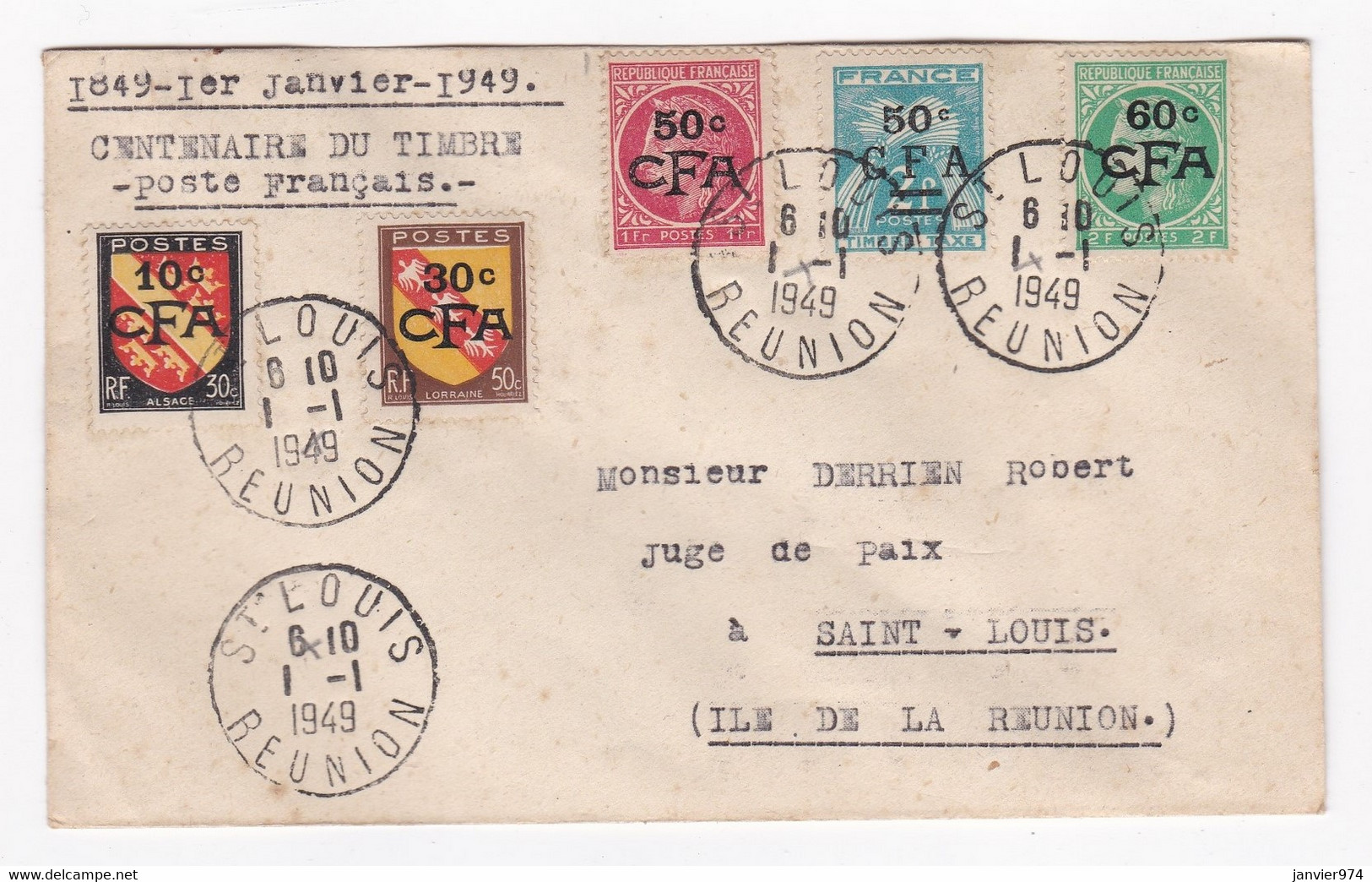 REUNION . Lettre Centenaire Du Timbres 1949 , CFA , Pour Mr DERRIEN Juge De Paix De Saint Louis - Briefe U. Dokumente