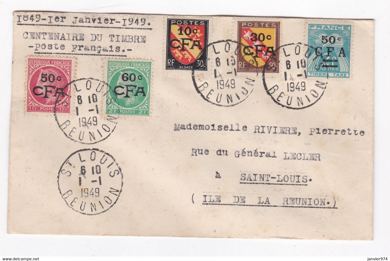 REUNION . Lettre Centenaire Du Timbres 1949 , CFA , Pour Mlle Riviere Pierrette Saint Louis - Covers & Documents