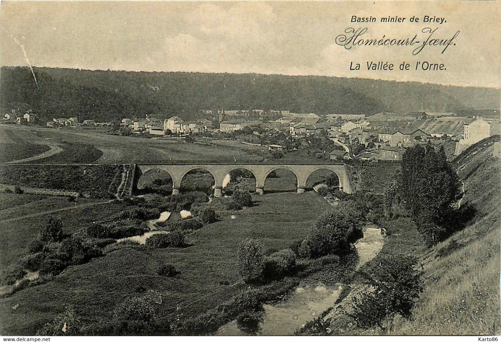 Homécourt * Joeuf * La Vallée De L'orne * Bassin Métallurgique De Briey - Homecourt