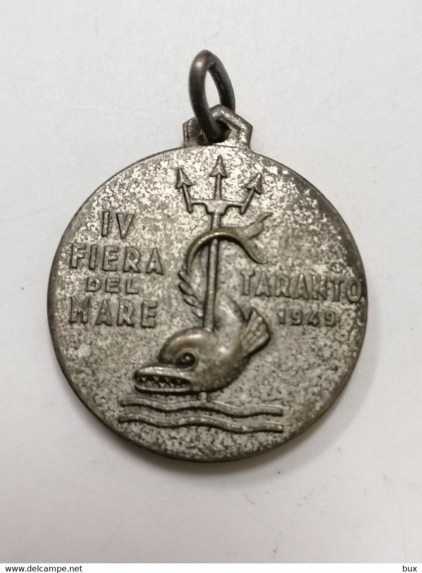 1949 Taranto 1939 IV Fiera Del Mare La Marina Vive Veliero MILITARE MEDAGLIA MEDAL - Italie