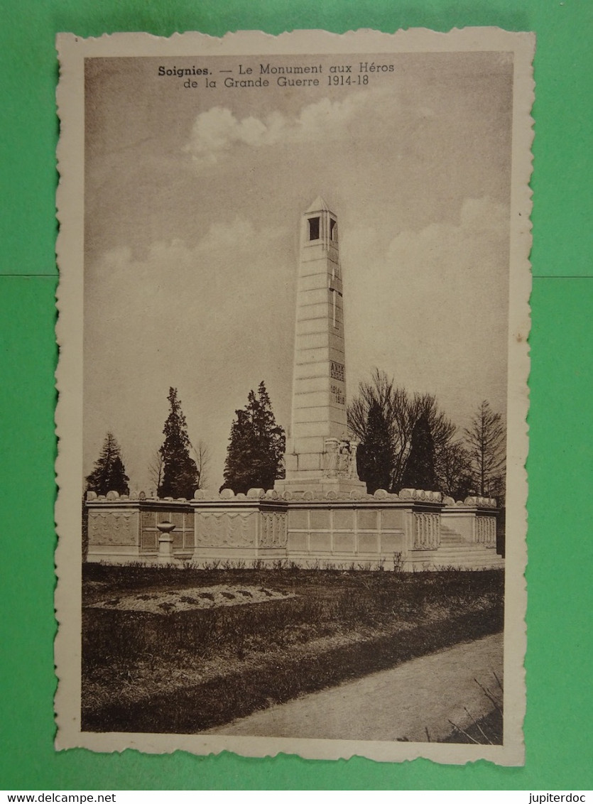 Soignies Le Monument Aux Héros De La Grande Guerre 1914-18 - Soignies