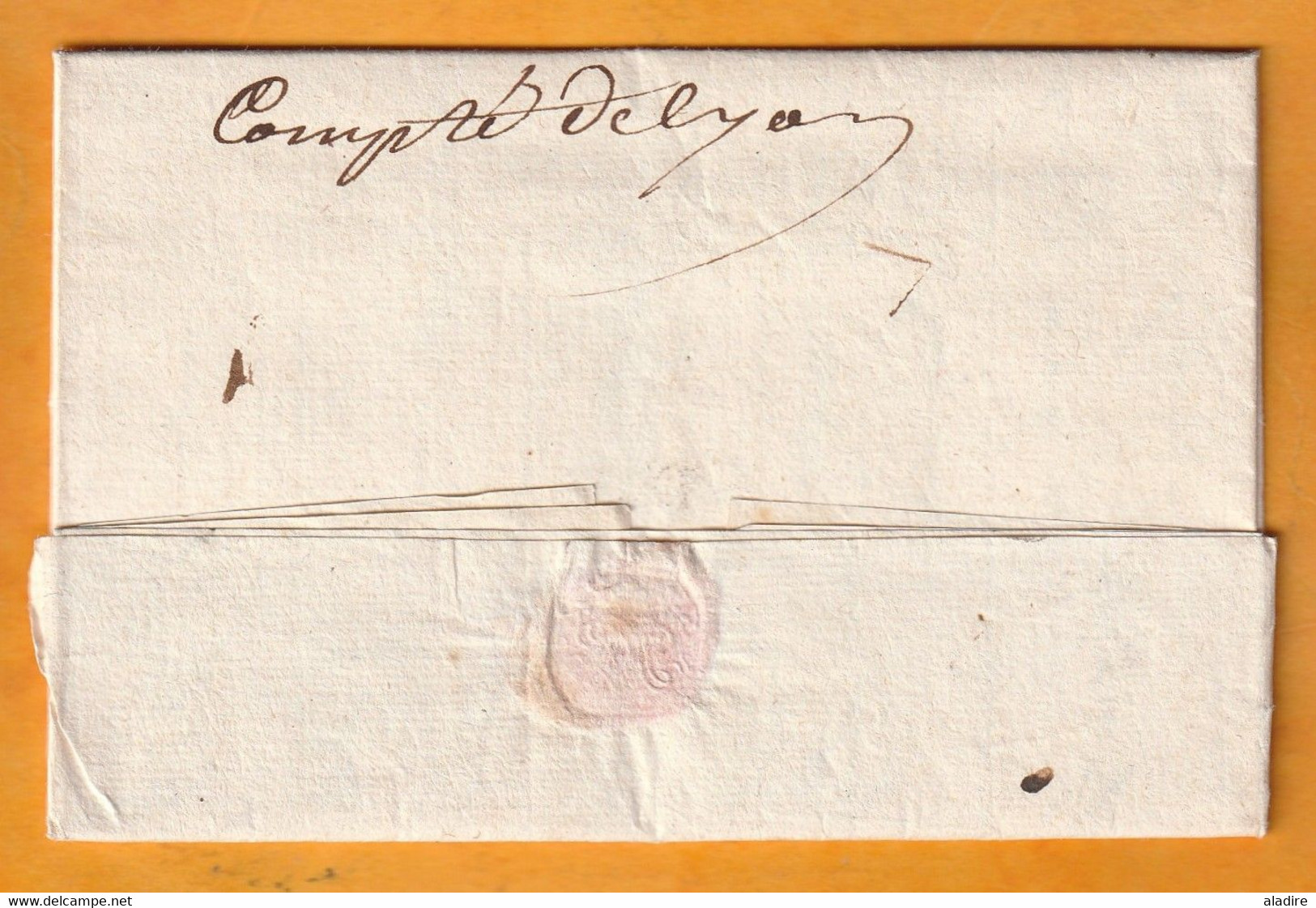 1726 - Marque Postale DELYON - 31 X 4 Mm - Sur Lettre Pliée Avec Correspondance De Lyon Vers Nancy - 1701-1800: Voorlopers XVIII