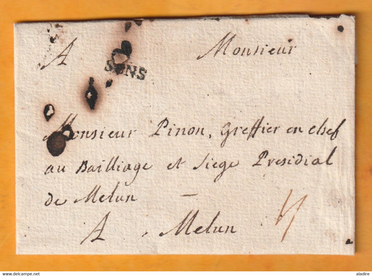 1768  - Marque Postale SENS - 12 X 4 Mm - Sur Lettre Pliée Avec Correspondance Vers Melun, Seine Et Marne - 1701-1800: Precursors XVIII