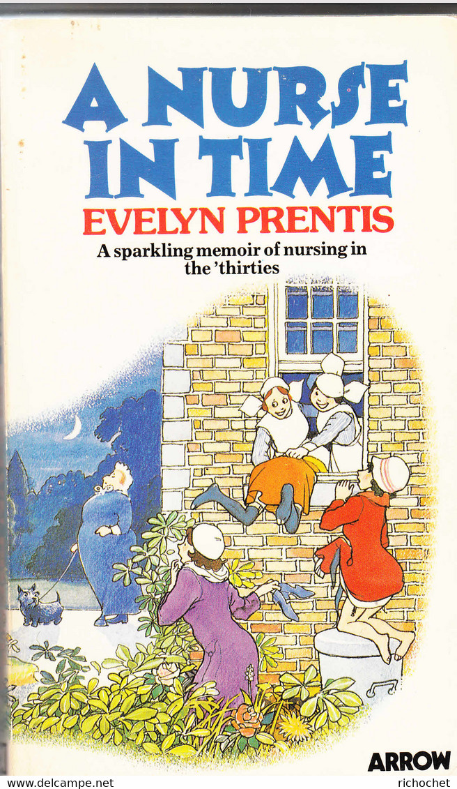A NURSE IN TIME By EVELYN PRENTIS - Humor