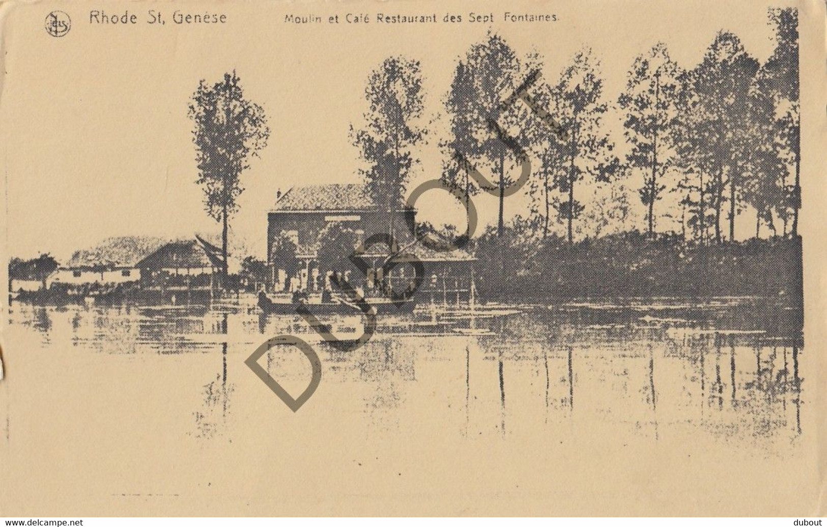 Postkaart-Carte Postale - SINT GENESIUS RODE - Moulin Et Café Restaurant Des Sept Fontaines  (C2290) - St-Genesius-Rode