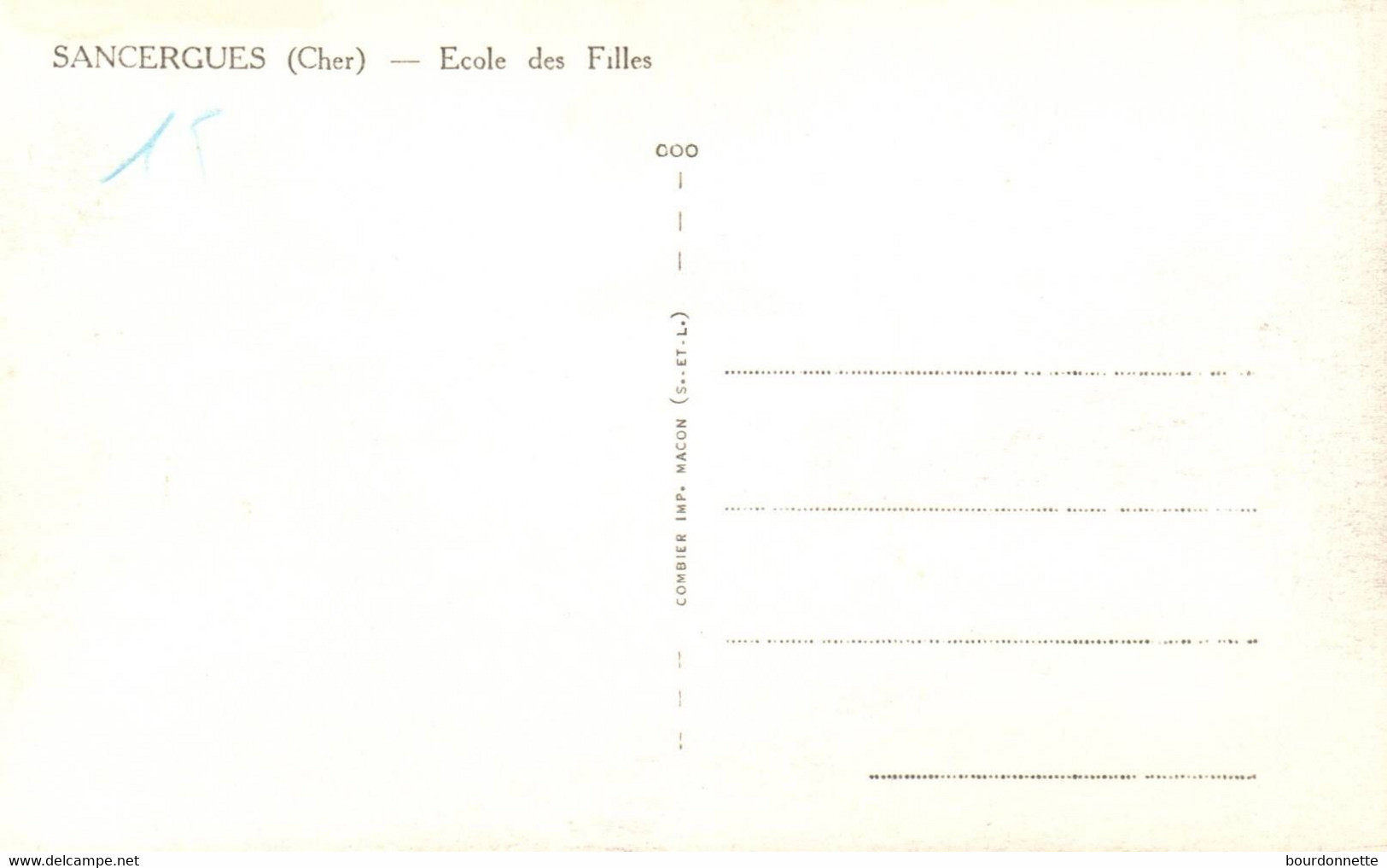 SANCERGUES (18) - ECOLE DES FILLES - Sancergues