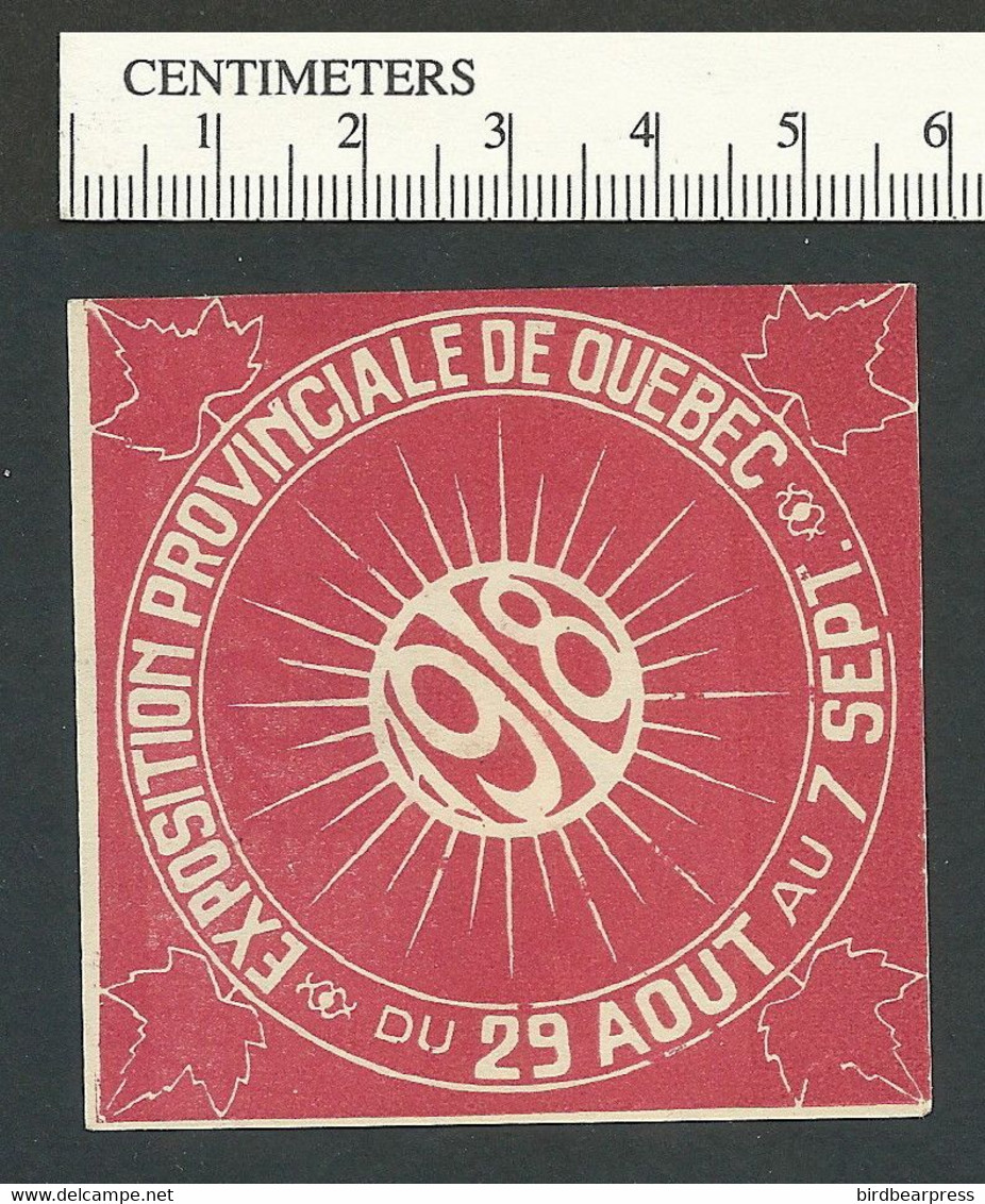 C10-52 CANADA 1918 Exposition Provinciale De Québec Poster Stamp MHR - Vignettes Locales Et Privées