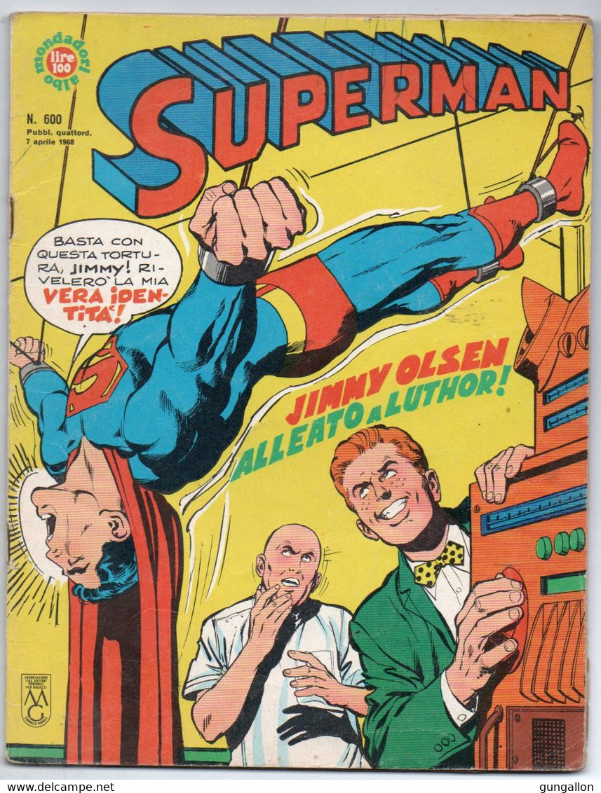 Superman (Mondadori 1968) "continuazione Albi Del Falco" N. 600 - Super Héros