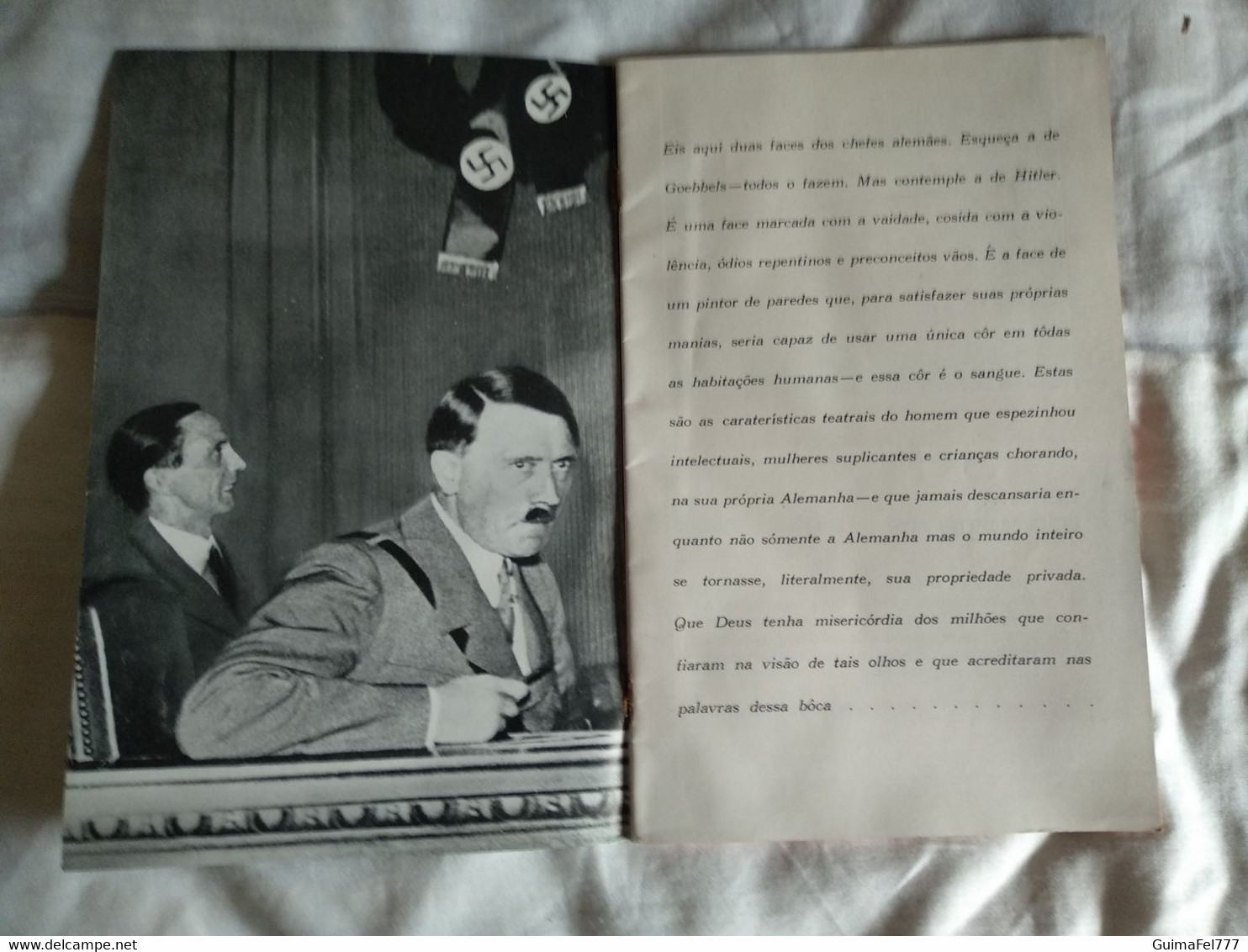 " Não Sou Tão Idiota Que Deseje A Guerra...- HITLER - Publicado Pelo Governo Dos Estados Unidos Da América. - Zeitungen & Zeitschriften