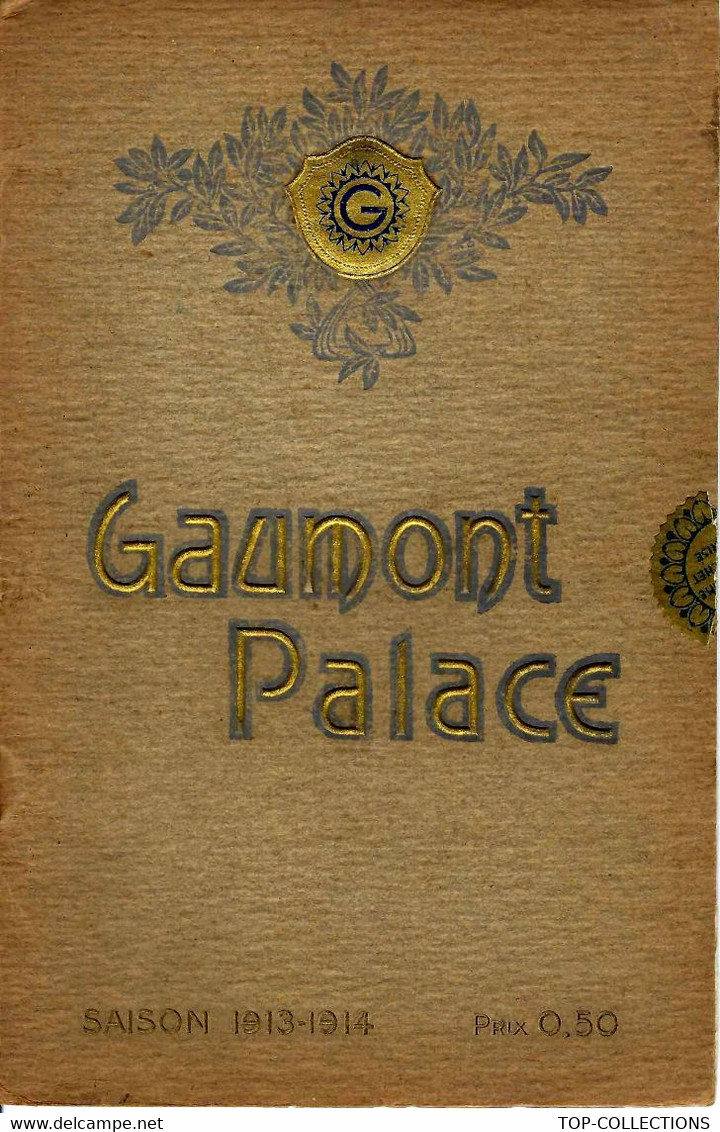 1913 1914 GAUMONT PALACE LE PLUS GRAND CINEMA DE MONDE LA VOIX DE LA PATRIE GD FILM PATRIOTIQUE - Programma's