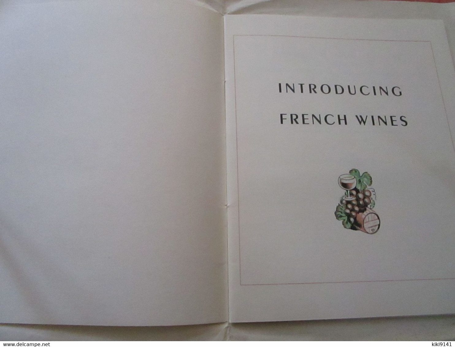 INTRODUCING FRENCH WINES - Le Comité National De Propagande En Faveur Du Vin (28 Pages) - Altri & Non Classificati