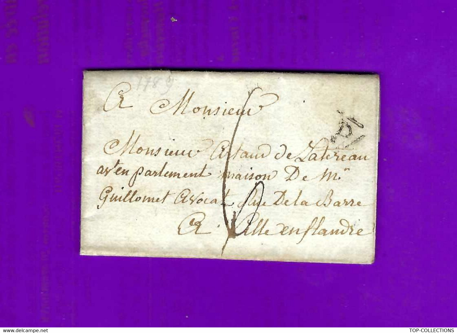 1789 De Paris  Artaud Ch. De La Guerche Pour Son Cousin Artaud De Latereau Avocat Au Parlement Lille Flandre B.E.V.SCAN - Altri & Non Classificati