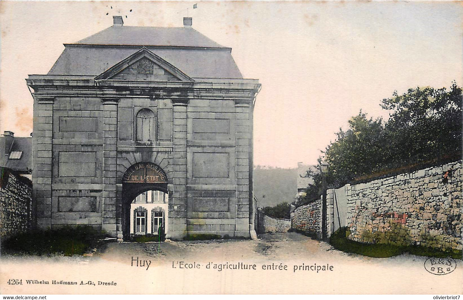 Belgique - Huy - L' Ecole D' Agriculture - Entrée Principale - Edit. Hoffmann - N° 4264   Couleurs - Huy