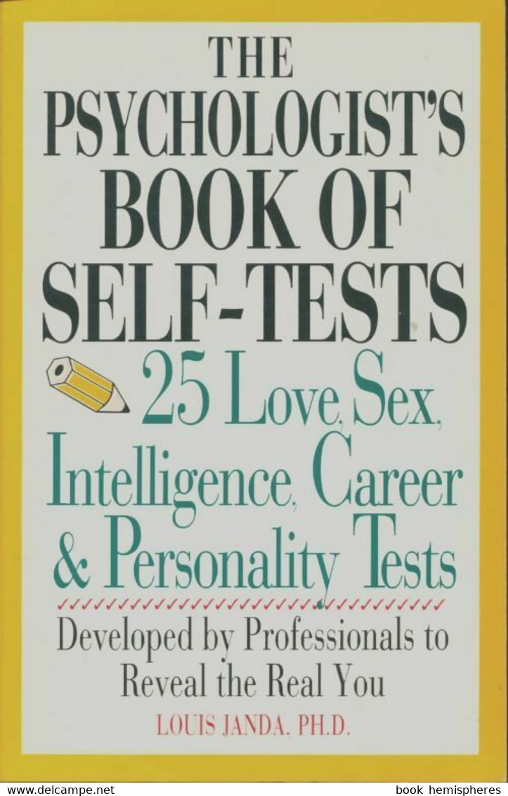 The Psychologist's Book Of Self-tests De Louis H. Janda (1996) - Andere - Amerika