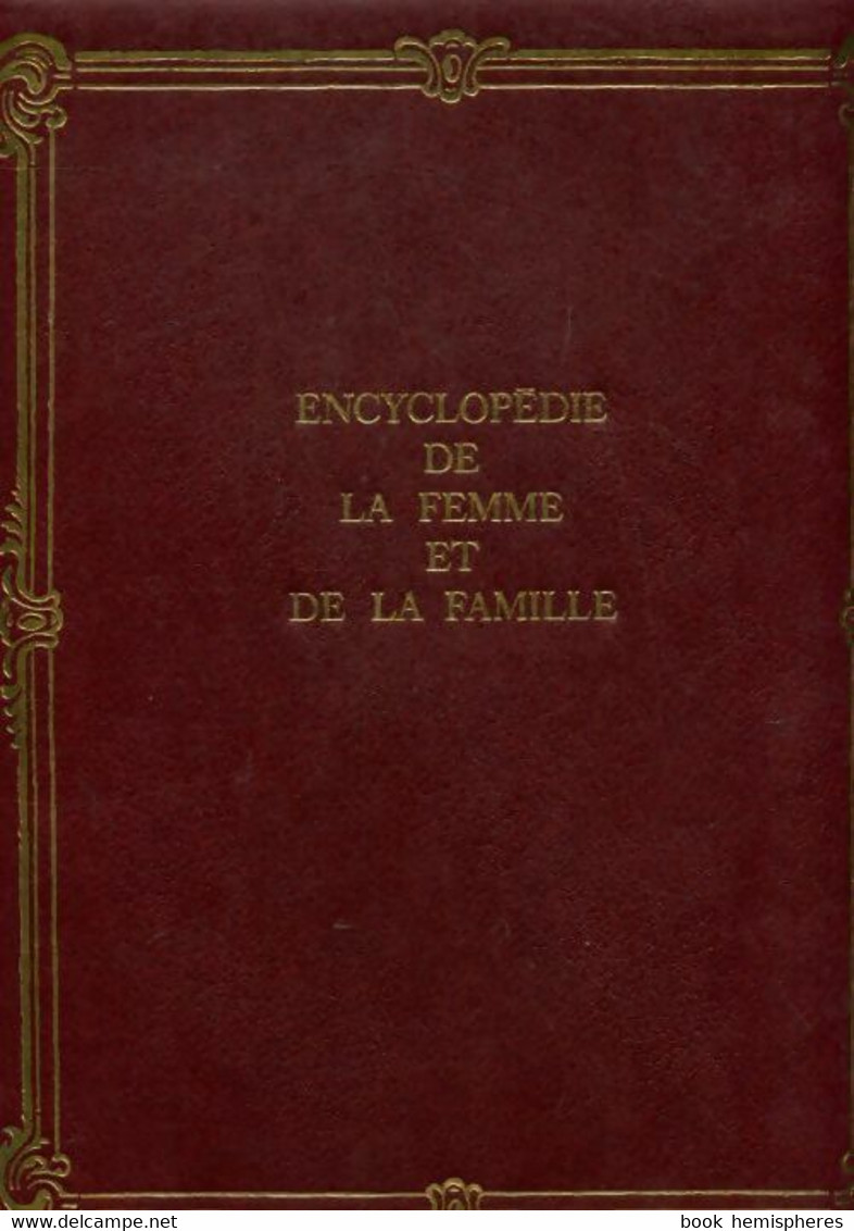 Encyclopédie De La Femme Et De La Famille Tome VII De Collectif (1969) - Dictionaries